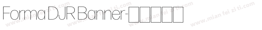 Forma DJR Banner字体转换